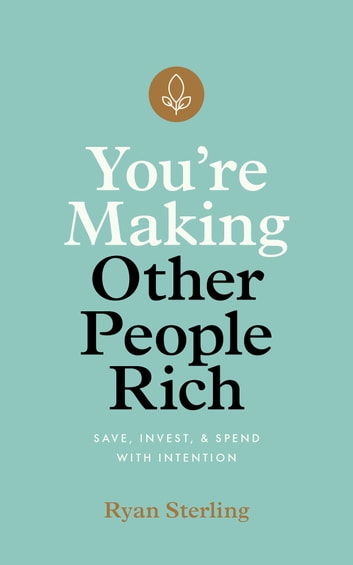You're Making Other People Rich Book Cover